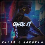 cover: Hardpaw|Kad1r - Check It