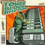 cover: Guido Yz|Dj Garna|Kotei|Saxoneer - Tower Block Rhythms Vol 1