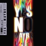 cover: Able - YES NO MAYBE EP