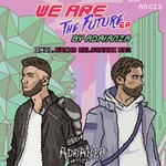 cover: Adrianza - We Are The Future EP