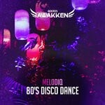 cover: Melodiq - 80's Disco Dance