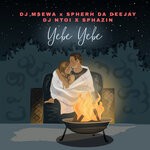 cover: Dj Msewa|Dj Ntoi Sphabzin|Spherh Da Deejay - Yebe Yebe