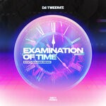 cover: Da Tweekaz - Examination Of Time (Synthsoldier Remix Extended Mix)