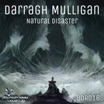 cover: Darragh Mulligan - Natural Disaster