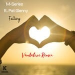 cover: M-series|Pat Glenny - Falling (Vandalize Remix)