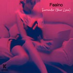 cover: Faaino - Surrender (To Your Love)