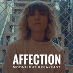 cover: Moonlight Breakfast - Affection