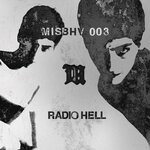 cover: Mistress Bella Lugosi|Radio Slave - MISBHV003: Radio Hell