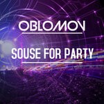 cover: Oblomov - Souse For Party