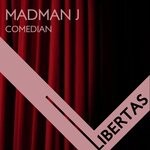 cover: Madman J - Comedian