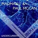 cover: Madman J|Paul Mccan - Undercurrent