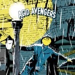 cover: Locked Club|Maelstrom|Rlgn - Acid Avengers 021