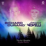 cover: Christina Novelli|Richard Durand - The Air I Breathe (Kryder Extended Remix)