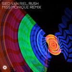 cover: Sied Van Riel - Rush (Miss Monique Extended Remix)