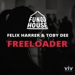 cover: Felix Harrer|Fun[k]house|Toby Dee - Freeloader