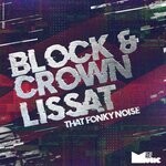 cover: Block & Crown|Lissat - That Fonky House (Jackin' Mix)