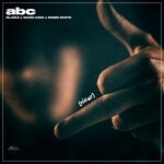 cover: Blaikz|Marc Kiss|Robin White - Abc (Nicer)