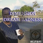 cover: Dimension - Dream Badness