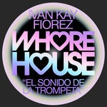 cover: Fiorez|Ivan Kay - El Sonido De La Trompeta