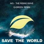 cover: Aig - The Rising Wave (Q-Green Remix)