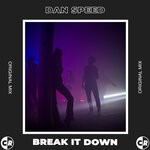 cover: Dan Speed - Break It Down