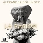 cover: Alexander Bollinger - La Pasion