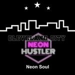 cover: Neon Hustler - Neon Soul