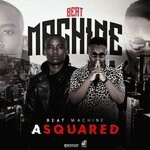 cover: A Squared (sa) - Beat Machine