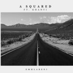 cover: A Squared (sa)|Khanyi - Emhlabeni