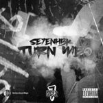 cover: Se7en HBK - Turn Me (Explicit)