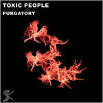 cover: Toxic People - Purgatory