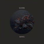 cover: Soire - Bang