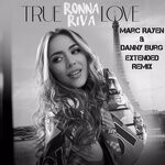 cover: Ronna Riva - True Love (Marc Rayen & Danny Burg Remix)