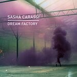 cover: Sasha Carassi - Dream Factory