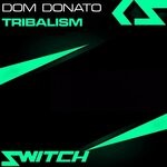 cover: Dom Donato - Tribalism