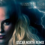 cover: Oda Gondrosen - Hammer Of Thor (Oscar North Remix)