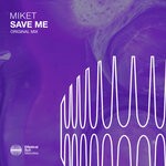 cover: Miket - Save Me