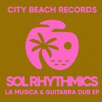 cover: Sol Rhythmics - La Musica/Guitarra Dub