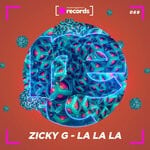 cover: Zicky G - La La La