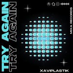 cover: Xaviplastik - Try Again