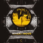 cover: Freqax|Gorebug|Zeyla Tomlyn - When I Move