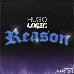 cover: Hugologic|Deeprot - Reason