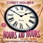 cover: Corey Holmes - Hours & Hours