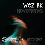 cover: Wez Bk - Movements