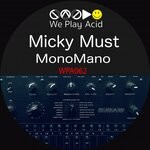 cover: Micky Must - MonoMano