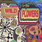 cover: Wild Flowers - Reactivate