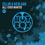 cover: Zillin & Kevlaar - All I Ever Wanted