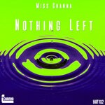 cover: Miss Channa - Nothing Left