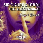 cover: Alessia Monaci|Loddj|Sir Claude - Round Round