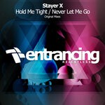 cover: Stayer X - Hold Me Tight / Never Let Me Go